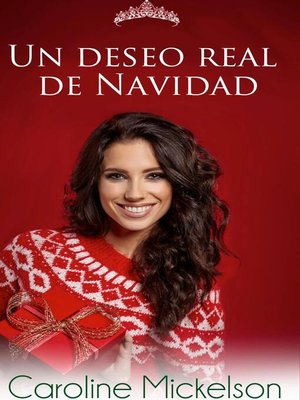 cover image of Un deseo real de Navidad